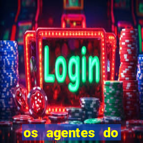 os agentes do destino online dublado assistir os agentes do destino dublado online